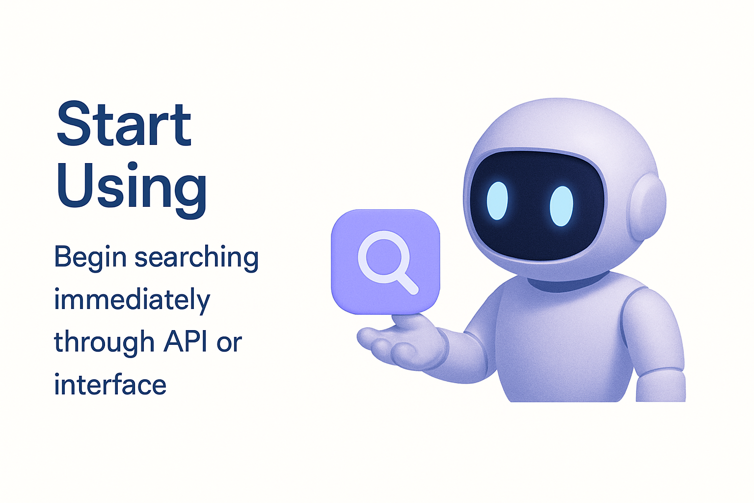 Step 3: Start Using